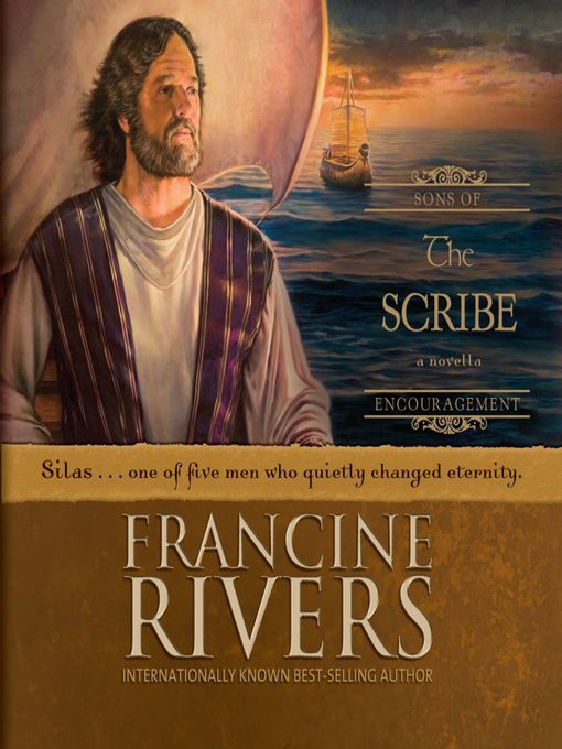 Title details for The Scribe by Francine Rivers - Wait list